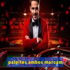 palpites ambos marcam